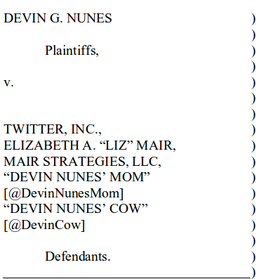 The defendants listed include Devin Nunes' Cow & Devin Nunes' Mom